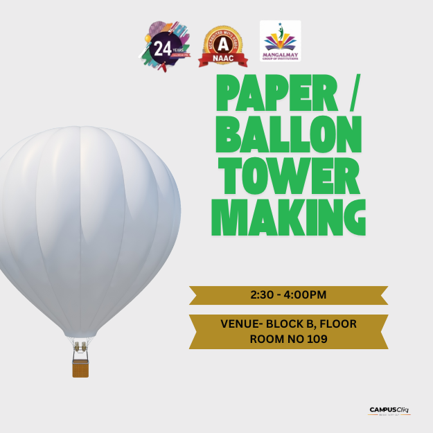 Paper / Balloon Tower Making